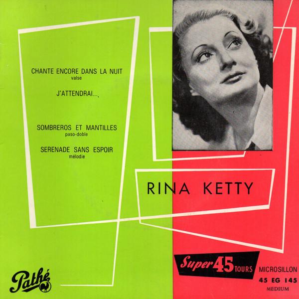 

7inch Record RINA KETTY Chante Encore Dans La Nuit 45EG145 Path 1964 France Pop Used