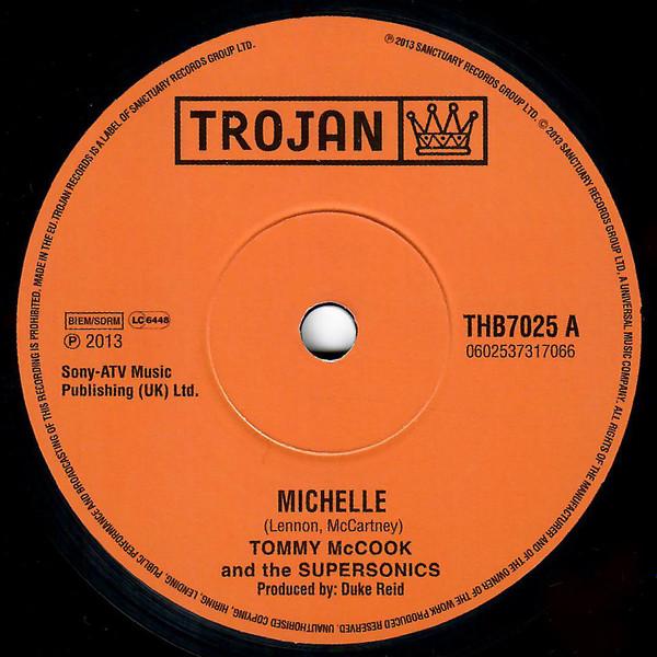

7-дюймовая пластинка TOMMY MCCOOK & THE SUPERSONICS / TH - Michelle / The Lesson THB7025 Trojan Records 2013 UK Регги, Ска и Даб Б/У