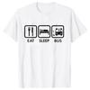 Awesome Eat Sleep Bus Driver T Shirts Graphic Y2k Tops Streetwear Short Sleeve Birthday Gifts Summer Style T-shirt Mens Clothing#Color