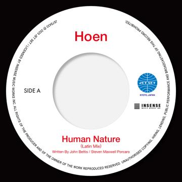 

7inch Record HOEN - Human Nature (Latin Mix) / You Are JS7S433 Jet Set JPN 2025 Latin