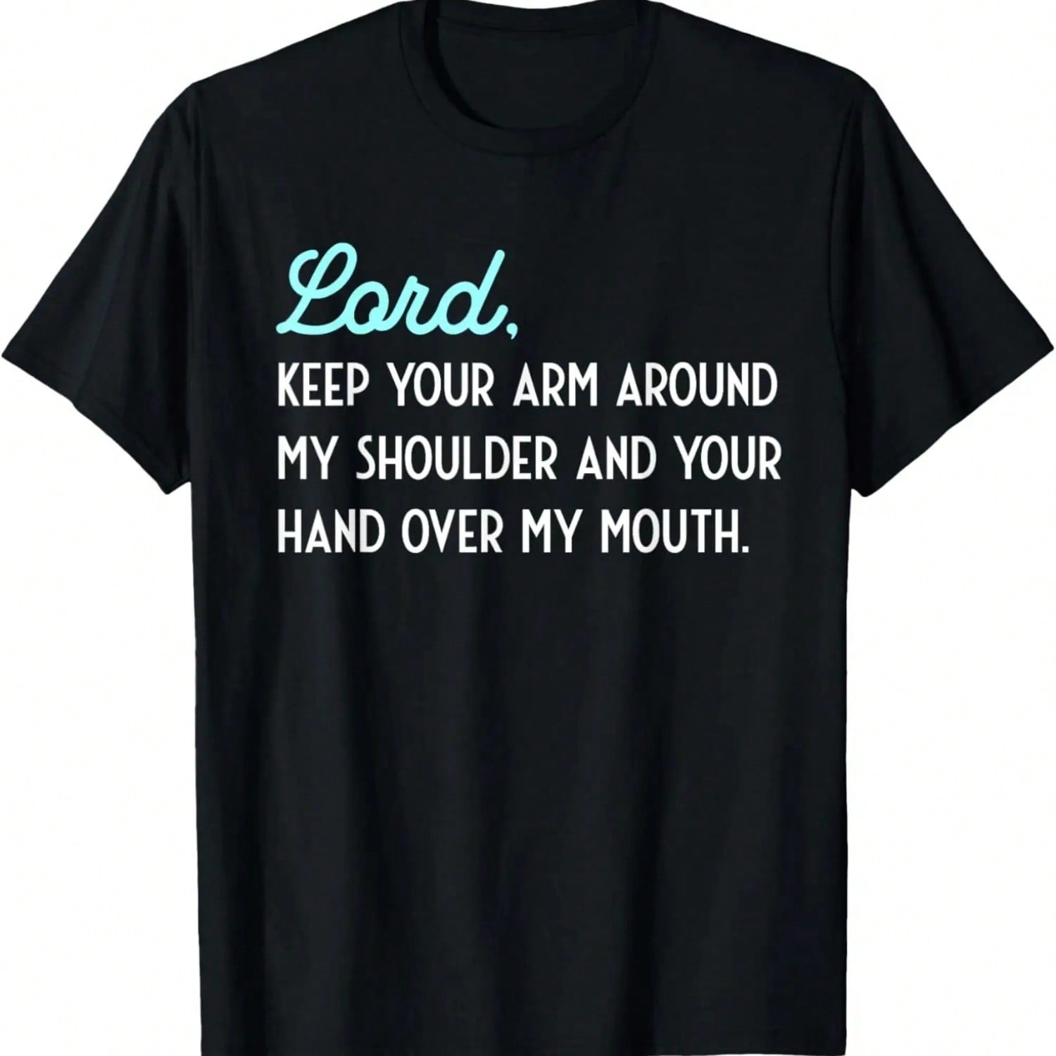 Motivational Lord Keep Your Arm Catholic Pastor T-Shirt S разноцветный
