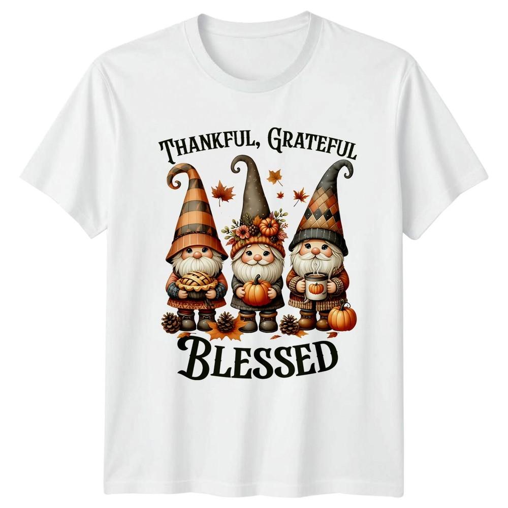 Thankful Grateful Blessed TShirt Fall Gnomes Thanksgiving Gift For Him And Her S