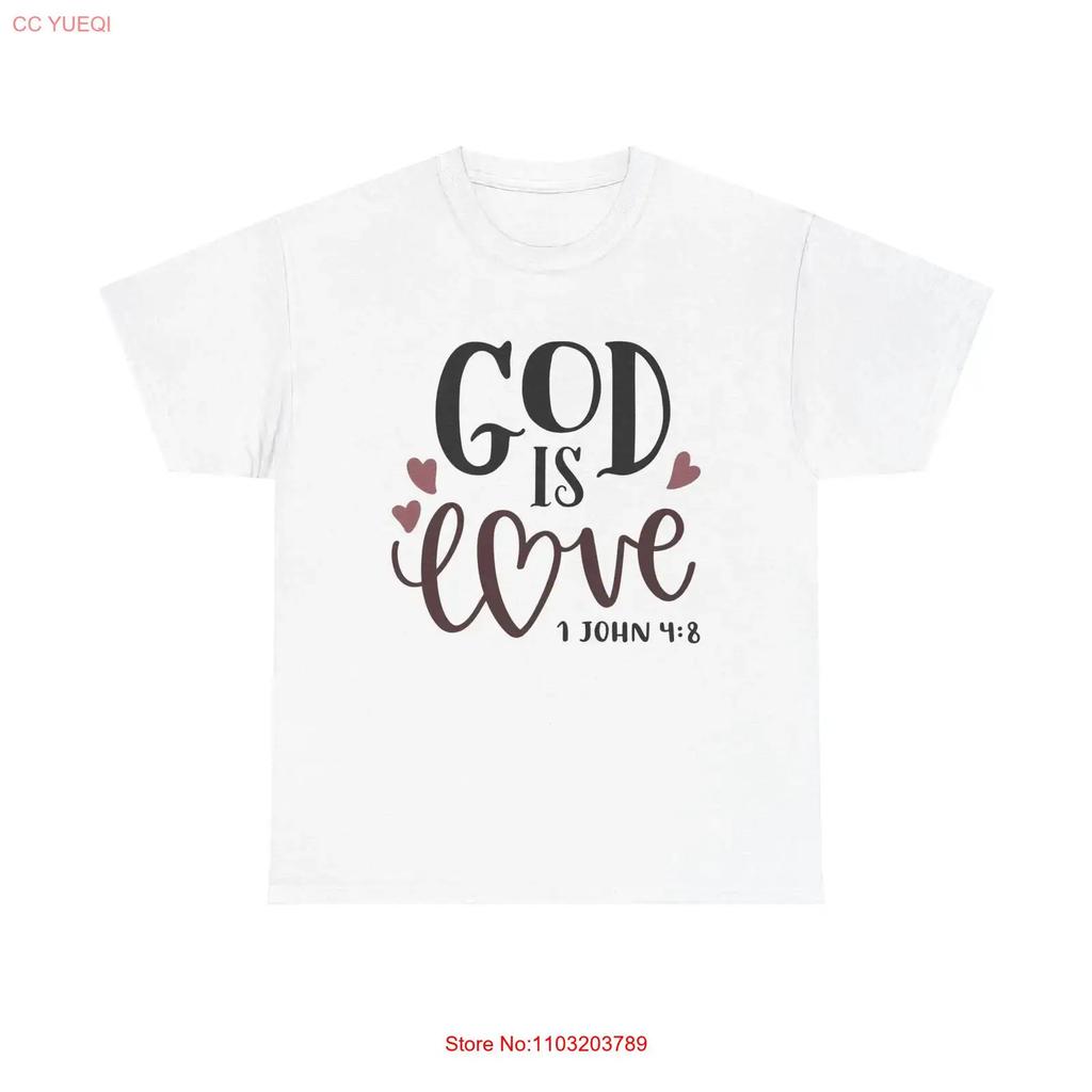 God Is Love 1 John 4 8 T Shirt Christian Faith Bible Verse Cute Minimal Quote Vintage Slightly Soft Versatile Fashion