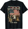 250th Anniversary of United States 250 Years 4th of July Men T-Shirt