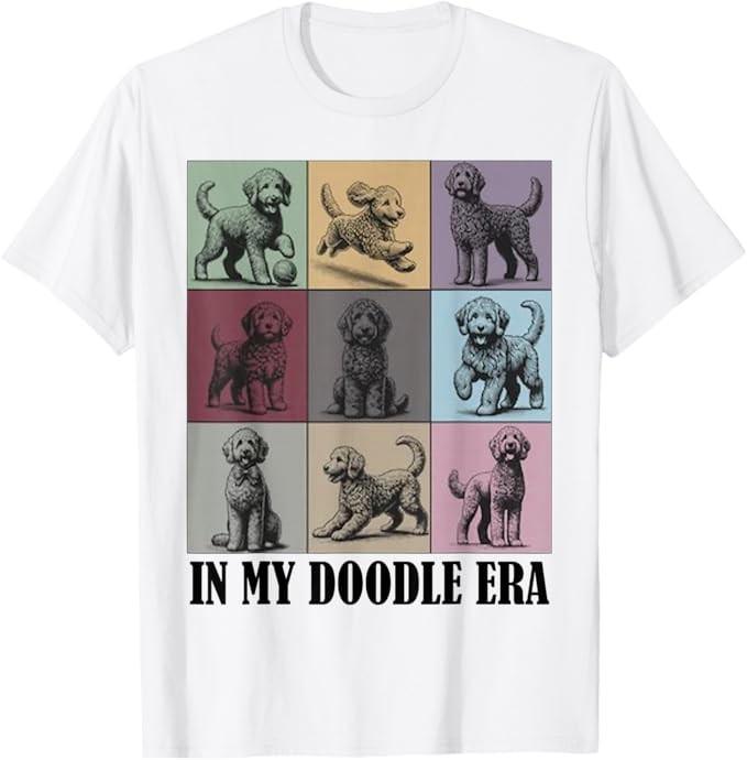 funny Dog Lovers Quote In My Golden Doodle Era Cool Women T-Shirt Unisex T-Shirt M