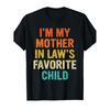 ICH BIN Das Lieblings-T-Shirt meiner Schwiegermutter Lustige Eltern Männer Frauen