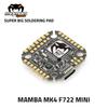 Mamba MK4 F722 Mini Flight Controller