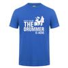 Mens Tops Tee Keep Calm The Drummer Is Here Printing T Shirt For A Drummer And Drums Cotton Short Sleeves O Neck TShirt Tshirt