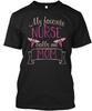 My Favorite Nurse Calls Me Mom V2 T Shirt Made In the USA Size S To 5XL