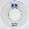 7inch Record SIZZLA  Pull Up Remix NONE RMC Records 2008 Jamaica Reggae Ska  Dub Used