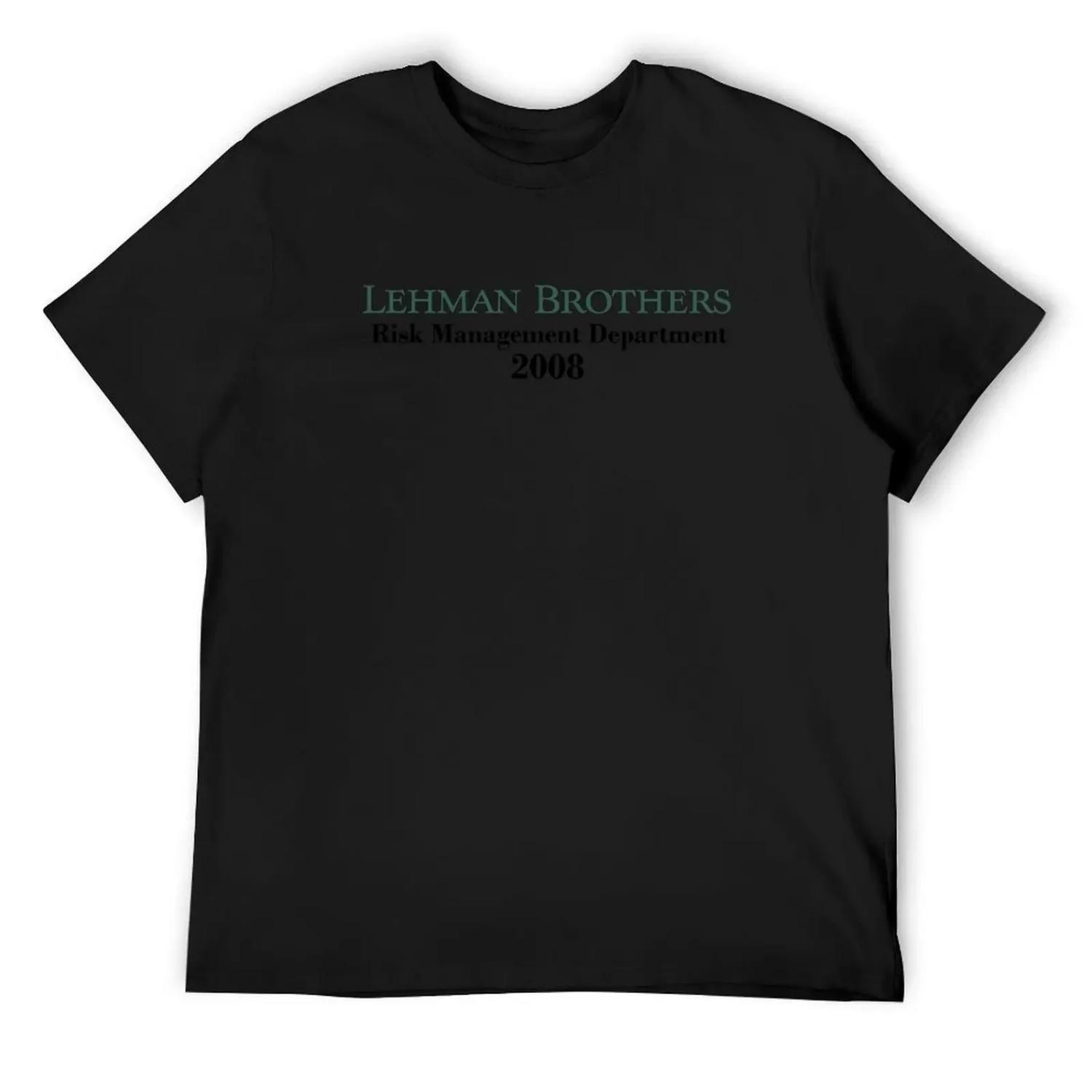 

Lehman Brothers - Risk managment 2008 T-Shirt shirts graphic tee vintage customizeds football t shirt sweat shirts, men S