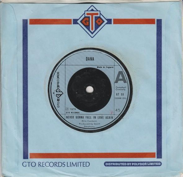

7inch Record DANA - Never Gonna Fall In Love Again GT55 GTO 1976 UK Pop Used