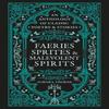Faeries Sprites Amp Malevolent Spirits by Aurora Thorne Hardback Book 9780753735640