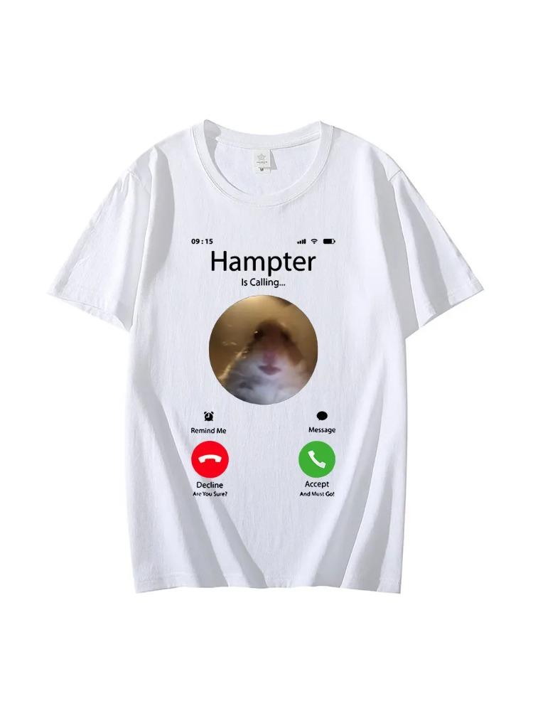 Hamster Is Calling Funny Meme Tshirt hamster Staring Front Camera Design Ideal Forhamster Lovers And Meme Fans
