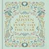Jane Austen for Every Day of the Year by Tara Richardson Hardback Book 9780753735602