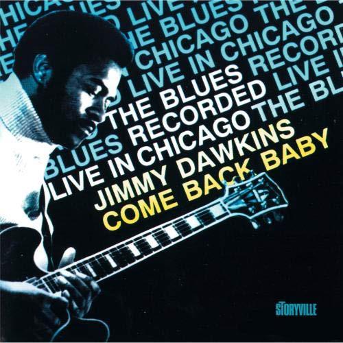 

CD JIMMY DAWKINS - Come Back Baby STCD8035 Storyville 1995 Japan Blues Used