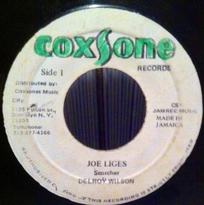 7-Zoll Schallplatte DELROY WILSON - Joe Liges / Tear Us Apart KEINE Coxsone Records Jamaika Reggae, Ska & Dub Gebraucht