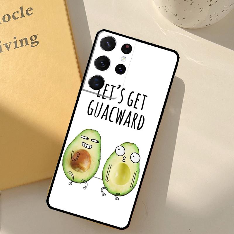 Funny Avocado Quotes Phone Case For Samsung Galaxy S23 S20 S21 S22 S24 S25 Ultra S9 S10 Plus S25 FE Cover Shell