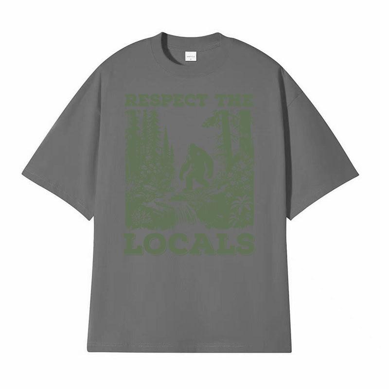 Respect The Locals Big Foot Sasquatch Yeti Walking in The Forest Vintage T Shirt Men Women Casual Funny Y2k Meme Graphic Tshirt