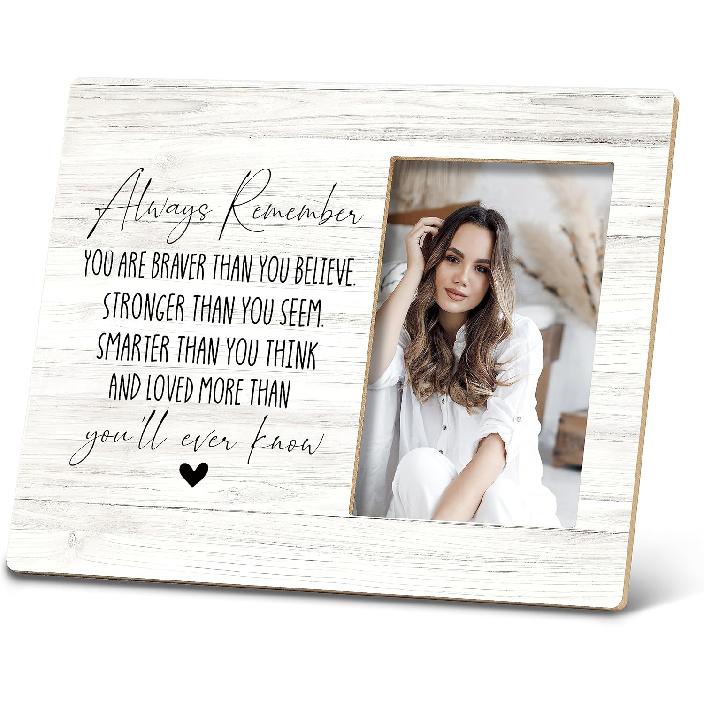 SRADMO Always Remember You are Braver Than You Believe Picture Frame, pirational Saying Gifts 108 inch Wooden Tabletop Photo Frame, Positive Gifts