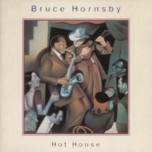 

CD BRUCE HORNSBY - Hot House BVCP857 RCA, BMG 1995 Japan Obi Rock