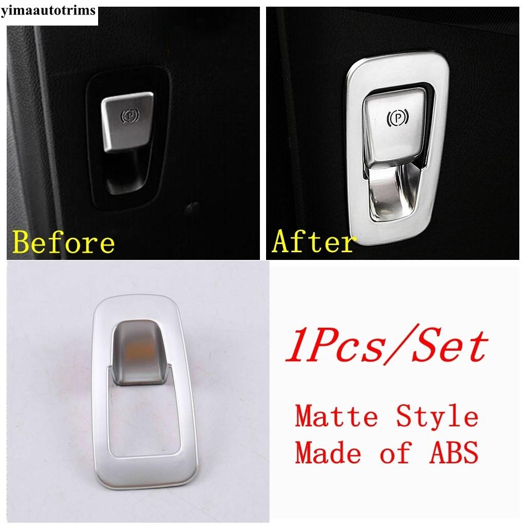 Electronic Hand Brake Parking Button Switch Panel Cover Trim For Mercedes-Benz C CLASS W205 C200 C260 GLC X253 E Class W213 E300