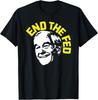 End The Fed Ron Paul Libertarian Republican Conservative T-Shirt