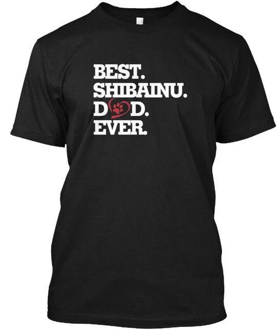 

Best Shiba Inu Dad Ever T shirt Made in the USA Size S to 5XL S