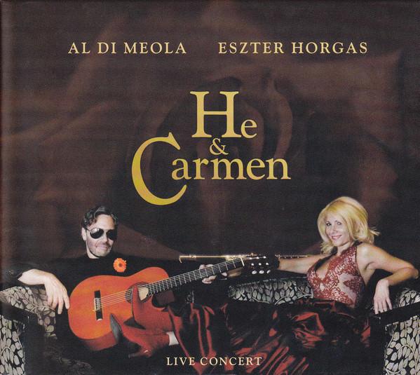 

CD AL DI MEOLA, HORGAS ESZTER - He & Carmen - Live Concert GL001 Galaxy Music 2009 Europe Jazz Used