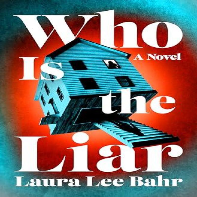 Who Is the Liar by Laura Lee Bahr Paperback Book 9781662529030