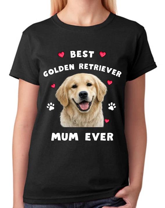 Best Golden Retriever Mum Ever Ladies T-Shirt Dog Gift Pet Lover Mother Tee L