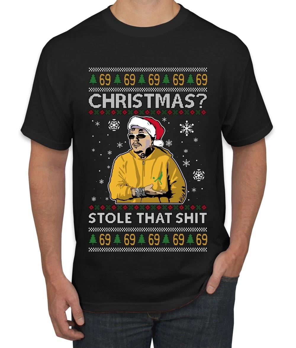 Christmas? Stole That 69 Ugly Christmas Men s T- Shirt 3XL