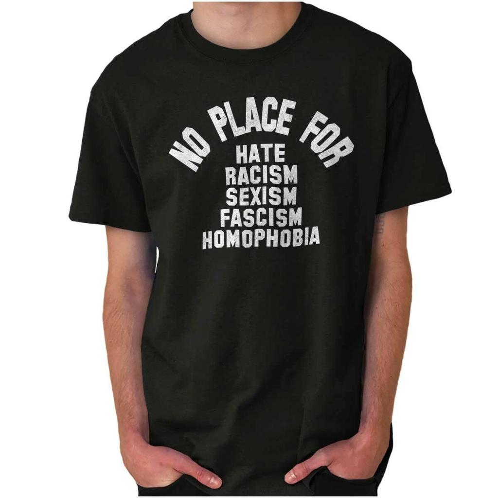 No Place For Hate Social Justice Equality Womens or Mens Crewneck T Shirt Tee