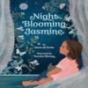 Night Blooming Jasmine by Diane De Anda Paperback Book 9781595729774