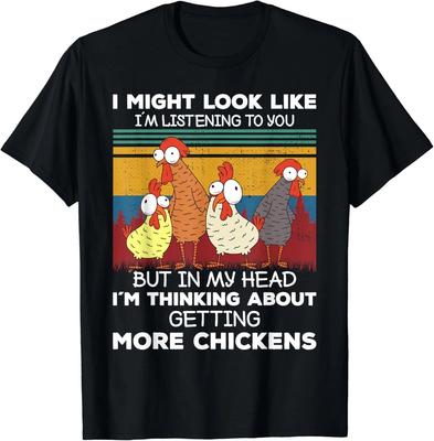 I Am Thinking About Getting More Chickens Farming Farmer Gift Unisex T-Shirt