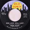 7inch Record ARTHUR PRYSOCK  Our Love Will Last 1132 Old Town Record 1963 US Pop Used