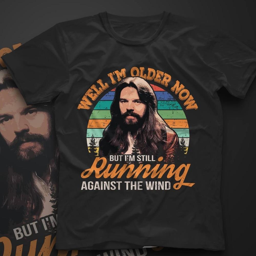 Well Im Older Now Bob Seger Shirt Short Sleeve Black Unisex Size S234XL XXL