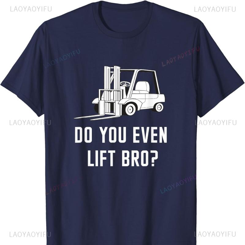 Do You Even Lift Bro Funny Sayings Lifting Cotton TShirt for Men TShirt Gothic Y2k Top Vintage Graphic T Shirts Women Tops
