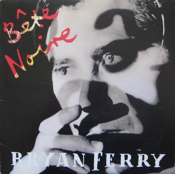 

LP Record BRYAN FERRY ROXY MUSIC Bete Noire 9255981 Reprise Records 1987 US Rock Used