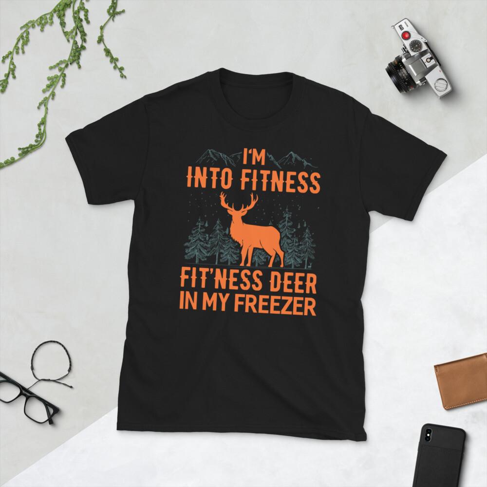 I m Into Fitness Fit Ness Deer In My Freezer Shirt Deer S