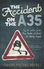 The Accident On the A35 by Graeme Macrae Burnet Paperback Book 9781912235131
