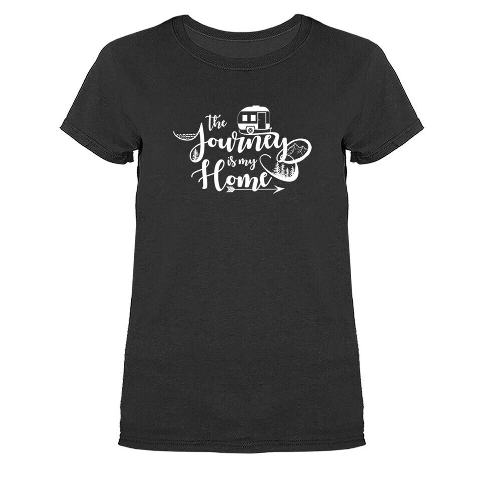 The Journey is My Home Funny Joke Humorous  T-shirt Unisex T-Shirt XXXL