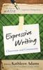 The Expressive Writing : Classroom and Community Book