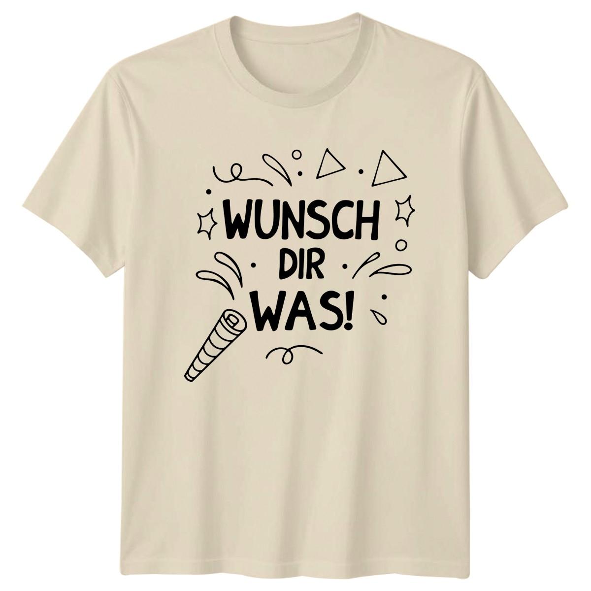 Wunsch Dir Was! T-Shirt German Birthday Birthday Gift For Him And Her S