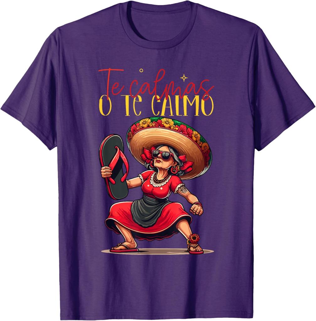 Mexican Spanish Mother Mom Expression Te Calmas O Te Calmo TShirt Summer Women Casual ONeck Short Sleeve Clothing