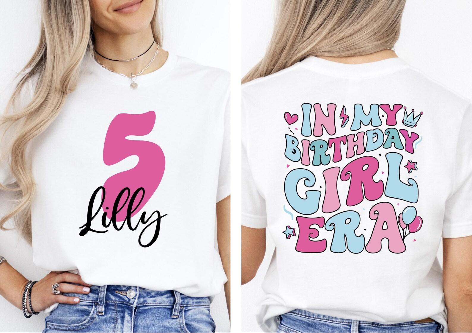 Custom In My Birthday Girl Era Shirt, Birthday Toddler Tee, Kids Birthday Shirt, Retro Birthday Girl Gift, Girls Birthday Tee, Birthday Gift 110