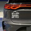 Car Creative Words Stickers Not All Who Wander Are Lost Waterproof PVC Vinyl Decal Auto Styling Vehicle Decoration Accessories