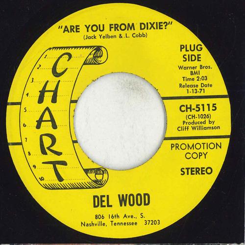 

7inch Record DEL WOOD - Are You From Dixie CH5115 CHART RECORDS Canada Folk Used