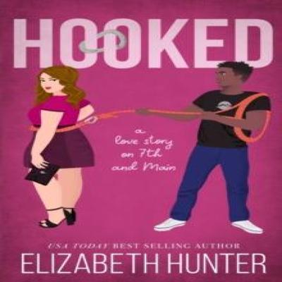 Hooked by Elizabeth Hunter Paperback Book 9781941674840