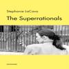 The Superrationals by Stephanie Lacava Paperback Book 9781635901320